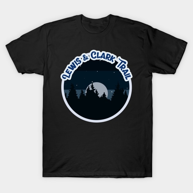 Lewis and Clark Trail Campground Campground Camping Hiking and Backpacking through National Parks, Lakes, Campfires and Outdoors of Washington T-Shirt by AbsurdStore